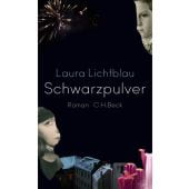 Schwarzpulver, Lichtblau, Laura, Verlag C. H. BECK oHG, EAN/ISBN-13: 9783406755569