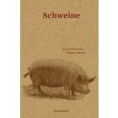 Schweine, Macho, Thomas, MSB Matthes & Seitz Berlin, EAN/ISBN-13: 9783957570994