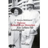 Helene Schweitzer Bresslau, Mühlstein, Verena, Verlag C. H. BECK oHG, EAN/ISBN-13: 9783406607677