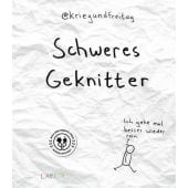 Schweres Geknitter, @kriegundfreitag, Lappan Verlag, EAN/ISBN-13: 9783830335702