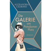 Die Galerie am Potsdamer Platz, Cedrino, Alexandra, HarperCollins Germany GmbH, EAN/ISBN-13: 9783959674096