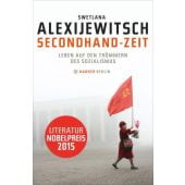 Secondhand-Zeit, Alexijewitsch, Swetlana, Hanser Berlin, EAN/ISBN-13: 9783446241503