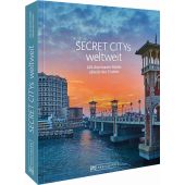 Secret Citys weltweit, Bruckmann Verlag GmbH, EAN/ISBN-13: 9783734323003
