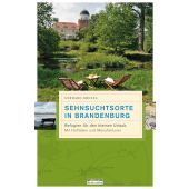 Sehnsuchtsorte in Brandenburg, Drexel, Gerhard, be.bra Verlag GmbH, EAN/ISBN-13: 9783861247357