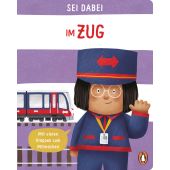 Sei dabei! - Im Zug, Green, Dan, Penguin Junior, EAN/ISBN-13: 9783328301288