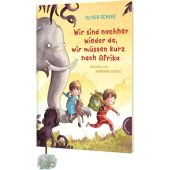 Wir sind nachher wieder da, wir müssen kurz nach Afrika, Scherz, Oliver, Thienemann Verlag GmbH, EAN/ISBN-13: 9783522185752