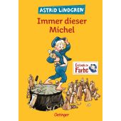 Immer dieser Michel, Lindgren, Astrid, Verlag Friedrich Oetinger GmbH, EAN/ISBN-13: 9783751201872