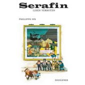 Serafin - Lesen verboten, Fix, Philippe/Greé, Alain, Diogenes Verlag AG, EAN/ISBN-13: 9783257005394
