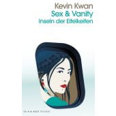 Sex & Vanity - Inseln der Eitelkeiten, Kwan, Kevin, Kein & Aber AG, EAN/ISBN-13: 9783036961361