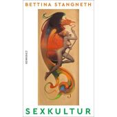 Sexkultur, Stangneth, Bettina, Rowohlt Verlag, EAN/ISBN-13: 9783498001452