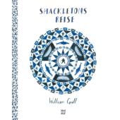 Shackletons Reise, Grill, William, Nord-Süd-Verlag, EAN/ISBN-13: 9783314103117
