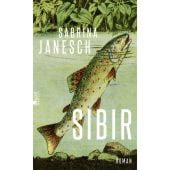 Sibir, Janesch, Sabrina, Rowohlt Berlin Verlag, EAN/ISBN-13: 9783737101493
