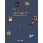 Sieben Wegkapellen, Hirmer Verlag, EAN/ISBN-13: 9783777441641