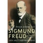 Sigmund Freud, Alt, Peter-André, Verlag C. H. BECK oHG, EAN/ISBN-13: 9783406696886