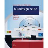 Bürodesign heute, Myerson/Ross, DVA Deutsche Verlags-Anstalt GmbH, EAN/ISBN-13: 9783421034397