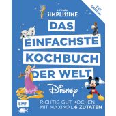 Simplissime - Das einfachste Kochbuch der Welt: Disney, Mallet, Jean-Francois, EAN/ISBN-13: 9783960930327
