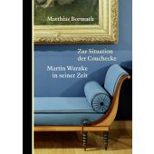Zur Situation der Couchecke, Bormuth, Matthias, Berenberg Verlag, EAN/ISBN-13: 9783949203244