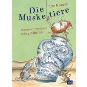 Die Muskeltiere - Hamster Bertram lebt gefährlich, Krause, Ute, cbj, EAN/ISBN-13: 9783570173695