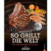 So grillt die Welt, Kok, Ralph de, Christian Verlag, EAN/ISBN-13: 9783959610063