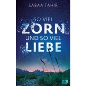 So viel Zorn und so viel Liebe, Tahir, Sabaa, cbj, EAN/ISBN-13: 9783570166499