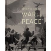 Somewhere Between War and Peace, James Hil, Kehrer, EAN/ISBN-13: 9783868284591
