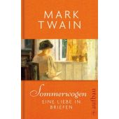 Sommerwogen, Twain, Mark, Aufbau Verlag GmbH & Co. KG, EAN/ISBN-13: 9783351033033