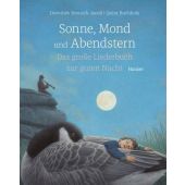 Sonne, Mond und Abendstern, Kreusch-Jacob, Dorothée/Buchholz, Quint, Carl Hanser Verlag GmbH & Co.KG, EAN/ISBN-13: 9783446256910
