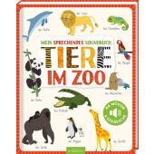 Mein sprechendes Soundbuch - Tiere im Zoo, Schrank, Gerald 
