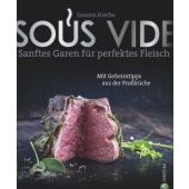 Sous Vide, Kreihe, Susann, Christian Verlag, EAN/ISBN-13: 9783959612562