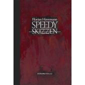 Speedy - Skizzen, Havemann, Florian, Europa Verlag GmbH, EAN/ISBN-13: 9783958903289