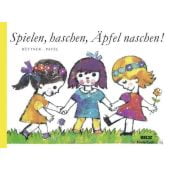 Spielen, haschen, Äpfel naschen, Hüttner, Hannes, Beltz, Julius Verlag, EAN/ISBN-13: 9783407772084