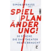 Spielplan-Änderung!, Strauß, Simon, Tropen Verlag, EAN/ISBN-13: 9783608504576