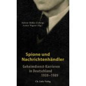 Spione und Nachrichtenhändler, Ch. Links Verlag GmbH, EAN/ISBN-13: 9783861538721