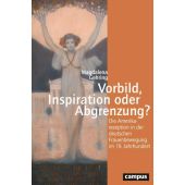 Vorbild, Inspiration oder Abgrenzung?, Gehring, Magdalena, Campus Verlag, EAN/ISBN-13: 9783593511047