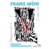 Sprache lebenslänglich, Mon, Franz, Fischer, S. Verlag GmbH, EAN/ISBN-13: 9783100024497