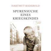 Spurensuche eines Kriegskindes, Radebold, Hartmut/Radebold, Hildegard, Klett-Cotta, EAN/ISBN-13: 9783608980547