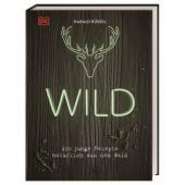 Wild, Rüssel, Harald/Schneider, Anna, Dorling Kindersley Verlag GmbH, EAN/ISBN-13: 9783831039876