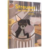 Streuner, der Straßenhund, Wilkinson, Robbie, Die Gestalten Verlag GmbH & Co.KG, EAN/ISBN-13: 9783899558319