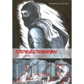 Todesstreifen, Mecklenbeck, Dirk/Adam, Raik, Ch. Links Verlag GmbH, EAN/ISBN-13: 9783861539933