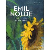 Emil Nolde - Die Kunst selbst ist meine Sprache, Ring, Christian, Prestel Verlag, EAN/ISBN-13: 9783791378992