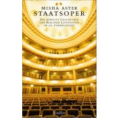 Staatsoper, Aster, Misha, Siedler, Wolf Jobst, Verlag, EAN/ISBN-13: 9783827501028