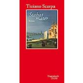 Stabat mater, Scarpa, Tiziano, Wagenbach, Klaus Verlag, EAN/ISBN-13: 9783803113702