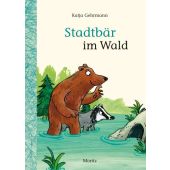 Stadtbär im Wald, Gehrmann, Katja, Moritz Verlag, EAN/ISBN-13: 9783895654077