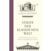 Städte der Klassischen Welt, McEvedy, Colin, Klett-Cotta, EAN/ISBN-13: 9783608947717