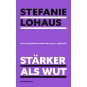 Stärker als Wut, Lohaus, Stefanie, Suhrkamp, EAN/ISBN-13: 9783518473597