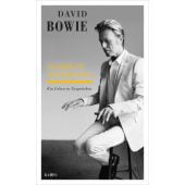 Stardust Interviews, Bowie, David, Kampa Verlag AG, EAN/ISBN-13: 9783311140054