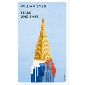 Stars und Bars, Boyd, William, Kampa Verlag AG, EAN/ISBN-13: 9783311150305