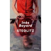 Steglitz, Bayard, Inès, Zsolnay Verlag Wien, EAN/ISBN-13: 9783552073593