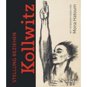 Stellung beziehen: Käthe Kollwitz, Hirmer Verlag, EAN/ISBN-13: 9783777442297