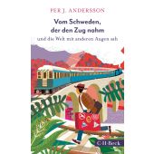 Nächster Halt: Reiseglück!, Andersson, Per J, Verlag C. H. BECK oHG, EAN/ISBN-13: 9783406751271